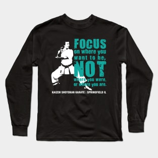 Focus - Kime Long Sleeve T-Shirt